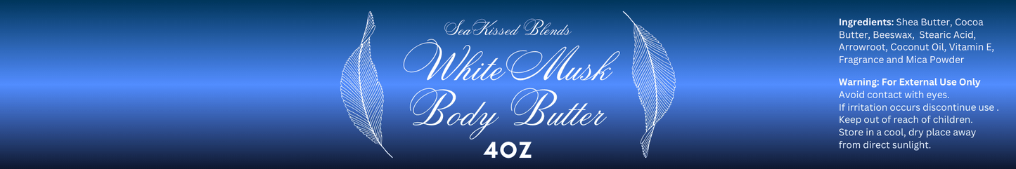 White Musk Body Butter - SeaKissed Blends
